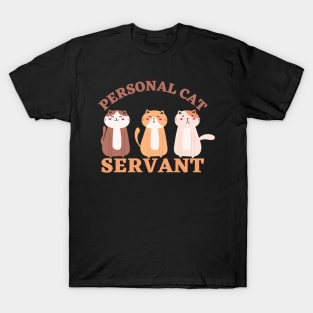 Personal Cat Servant T-Shirt